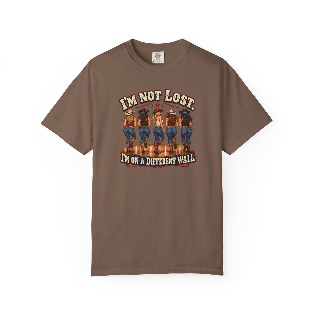 I’m Not Lost I’m on a Different Wall Cowgirl T-Shirt