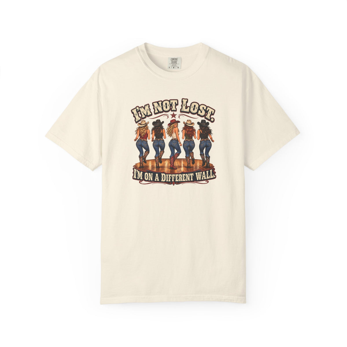 I’m Not Lost I’m on a Different Wall Cowgirl T-Shirt
