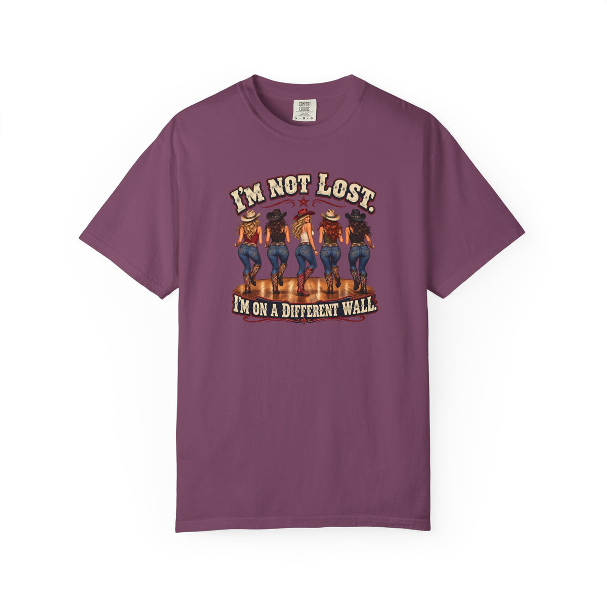 I’m Not Lost I’m on a Different Wall Cowgirl T-Shirt